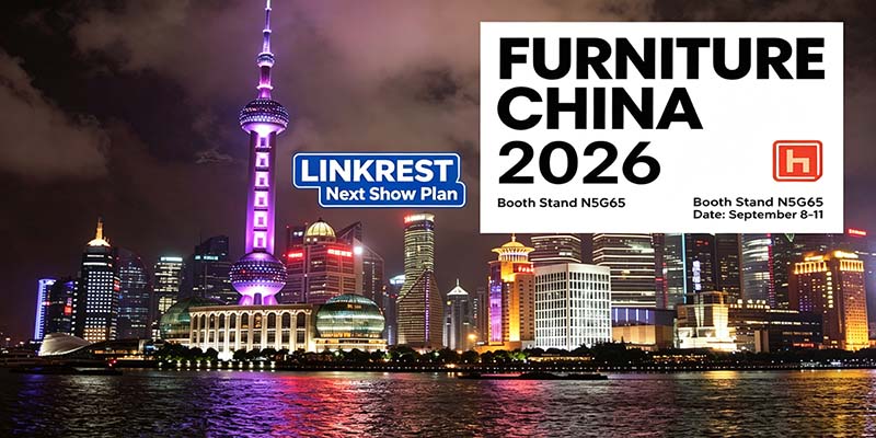 LINKREST Komende Uitstalling Meubels China Sjanghai